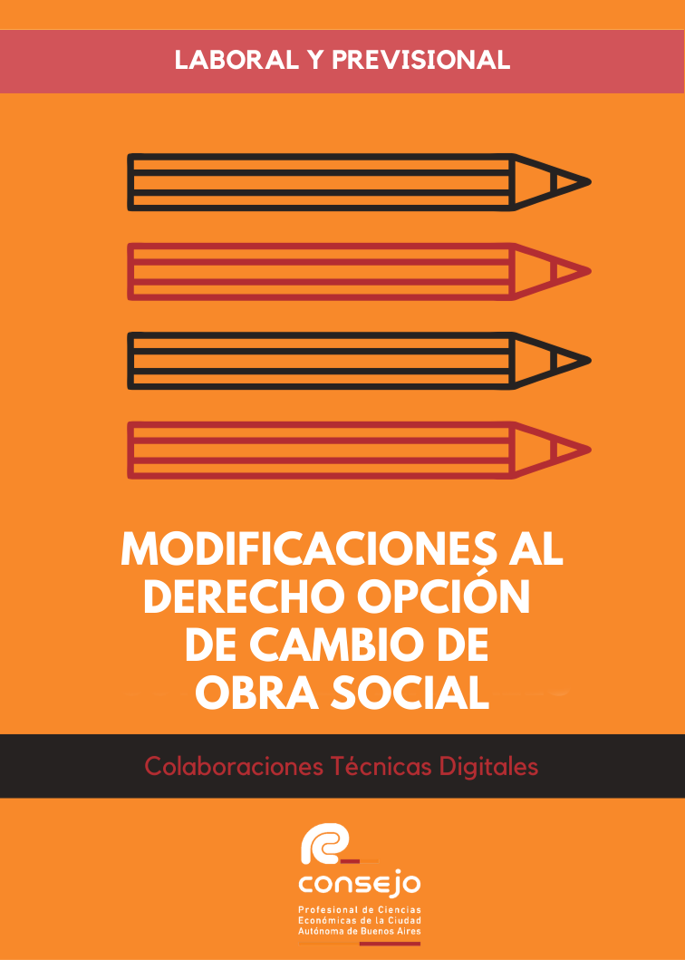 Modificaciones al derecho opción de cambio de Obra Social