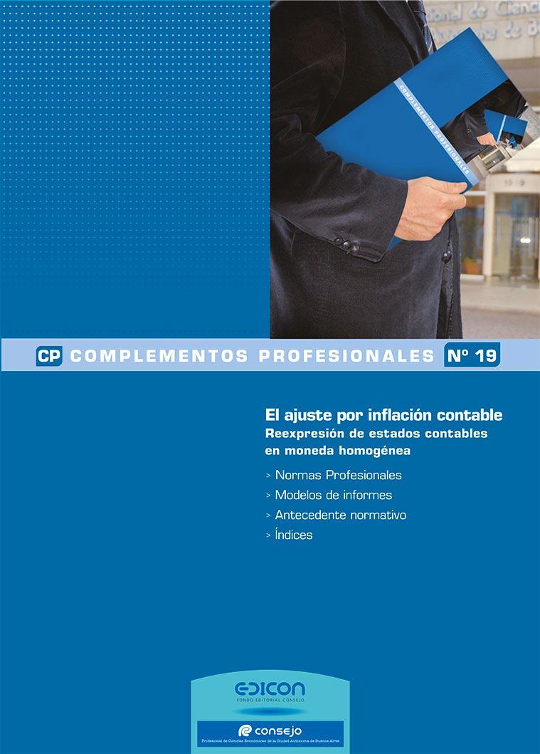 Complemento Profesional Nº 19 – El ajuste por inflación contable