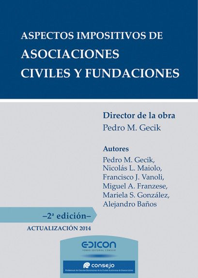 Aspectos Impositivos de Asociaciones Civiles y Fundaciones