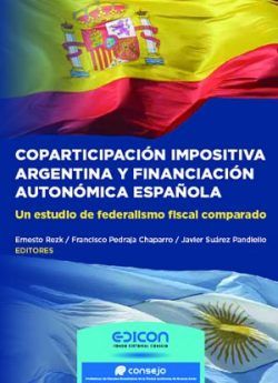 Coparticipación impositiva argentina y financiación autonómica española