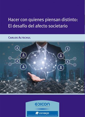 Hacer con quienes piensan distinto