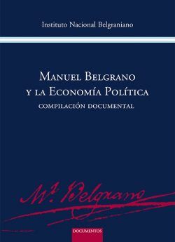 Manuel Belgrano y la EP