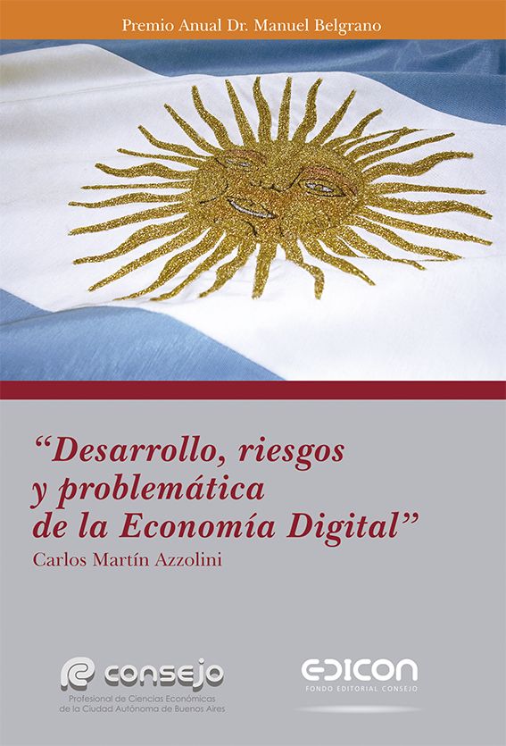 Desarrollo, riesgos y problemática de la Economía Digital