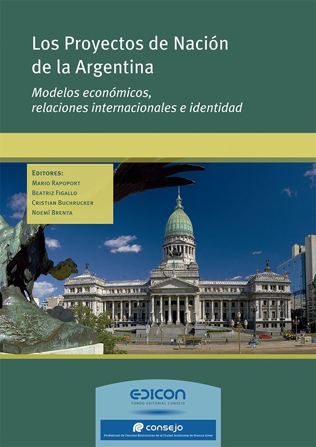 Los Proyectos de Nación de la Argentina