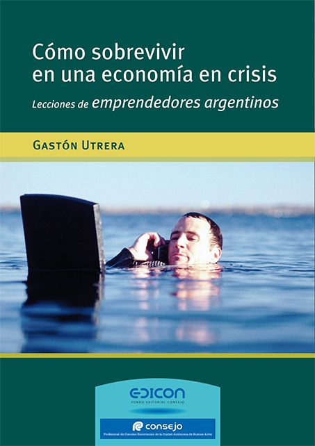 Cómo sobrevivir en una economía en crisis