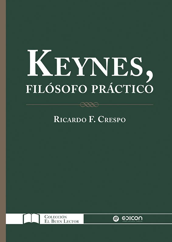 KEYNES, Filósofo práctico